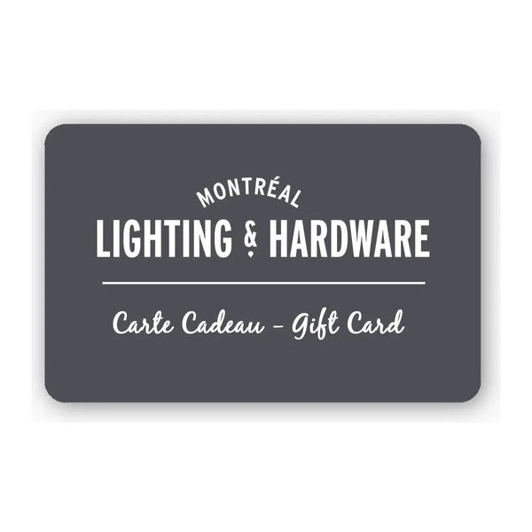 Gift Card Montreal Lighting & Hardware Montreal Lighting & Hardware