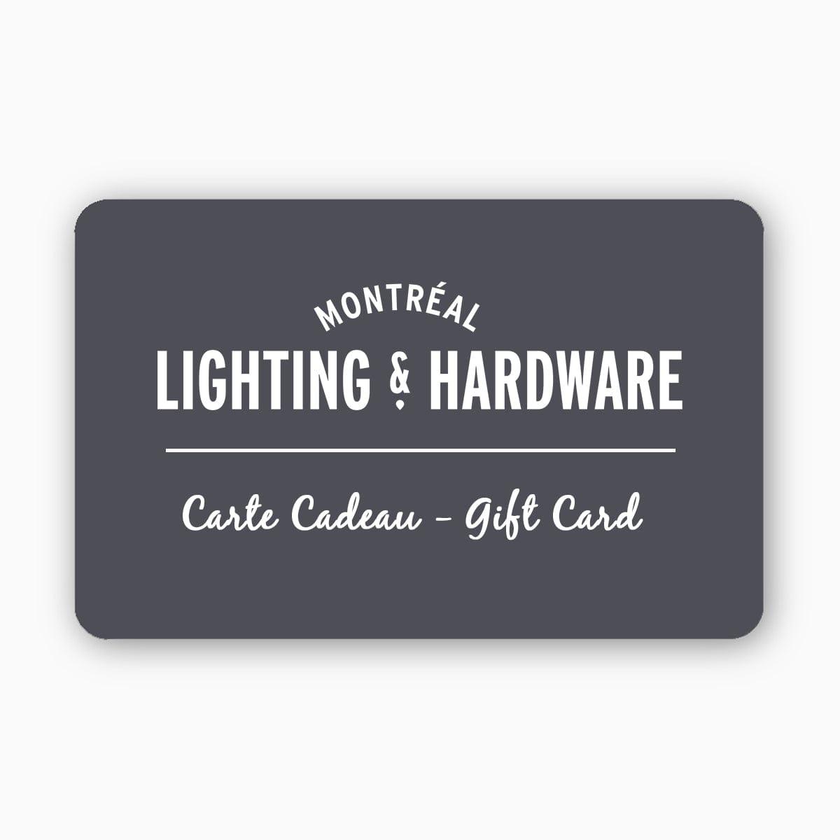 Montreal Lighting & Hardware - Gift Card - | Montreal Lighting & Hardware